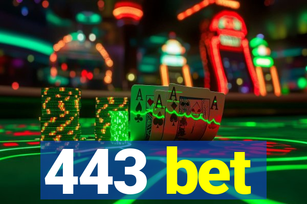 443 bet